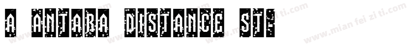 a Antara Distance St字体转换